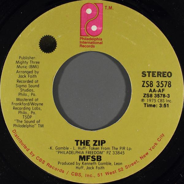 

7inch Record MFSB - The Zip ZS83578 Philadelphia In 1975 US Soul/Funk Used