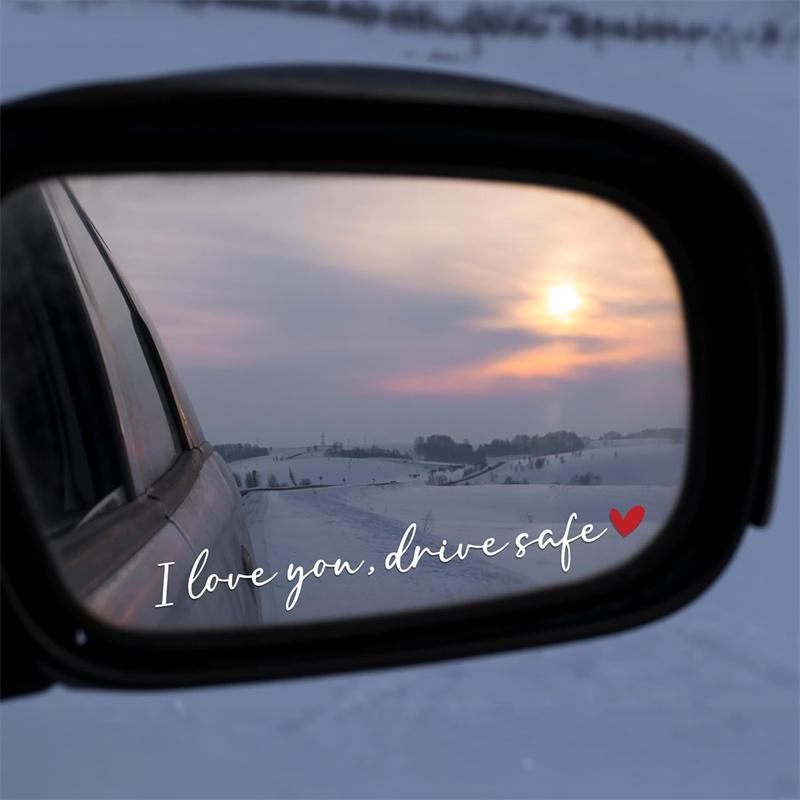I Love You Drive Safe Car Mirror Stickers Affectionate Reminder Heartfelt Safety Reminder For Women Drivers Car Interior Sticker