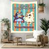 Bluey Custom Your Name Wall Decor Tapestry Art For Pet Memorial Birthdaywedding Party Backdrop Family Gift