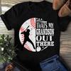 Thats My Grandson Out There Baseball Grandma Grandpa Graphic, Baseball Mom Tee, Baseball Sports, Baseball Player, Gift Baseball Lover