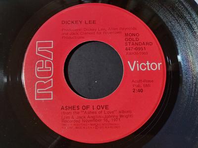 7inch Record DICKEY LEE - Ashes Of Love 4470951 RCA Victor US Country/Folk Used
