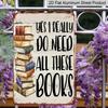 2D Flat 1pc Vintage Book Lover's Metal Wall Sign - "Yes I Really Need All These Books" Bookshelf Decor with Bookend Design, 8x12 Inch Rustic Art for
