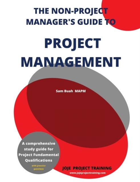 Libro The Non-Project Manager's Guide To Project Management