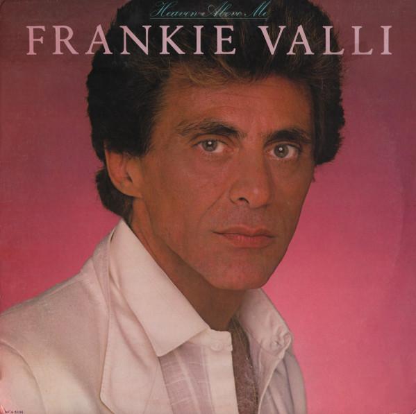 

LP Record FRANKIE VALLI - Heaven Above Me MCA5134 VICTOR 1980 US Rock Used