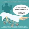 The Dutch Shoe Mystery by Ellery Queen Paperback Book 9781613161272