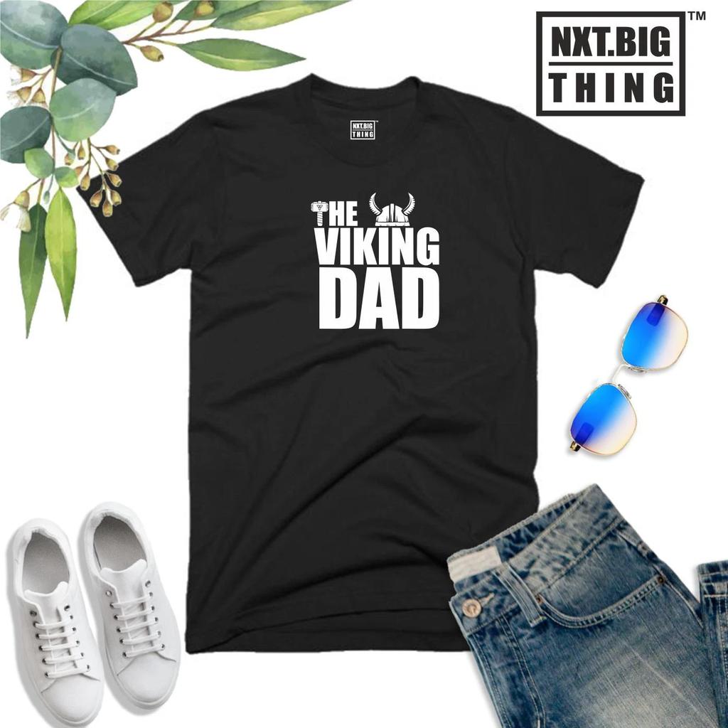The Viking Dad T Shirt Daddy Papa Old Man Novelty Birthday Father's Day Gift Top