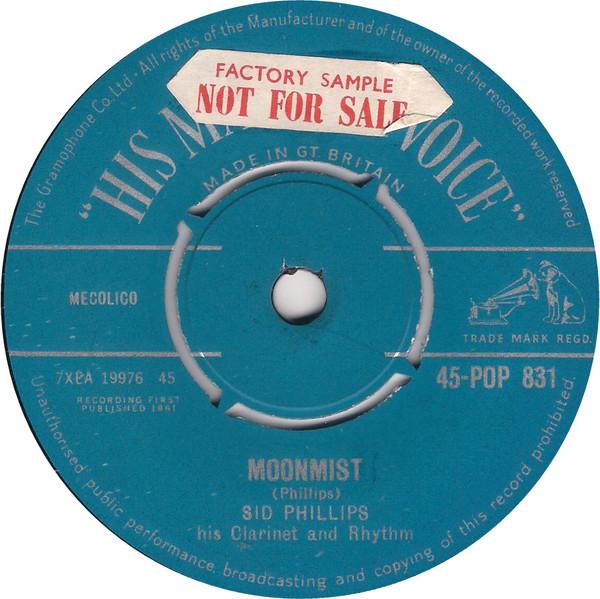 

7inch Record SID PHILLIPS BAND - Moonmist 45POP831 His Master s Vo 1961 UK Pop Used