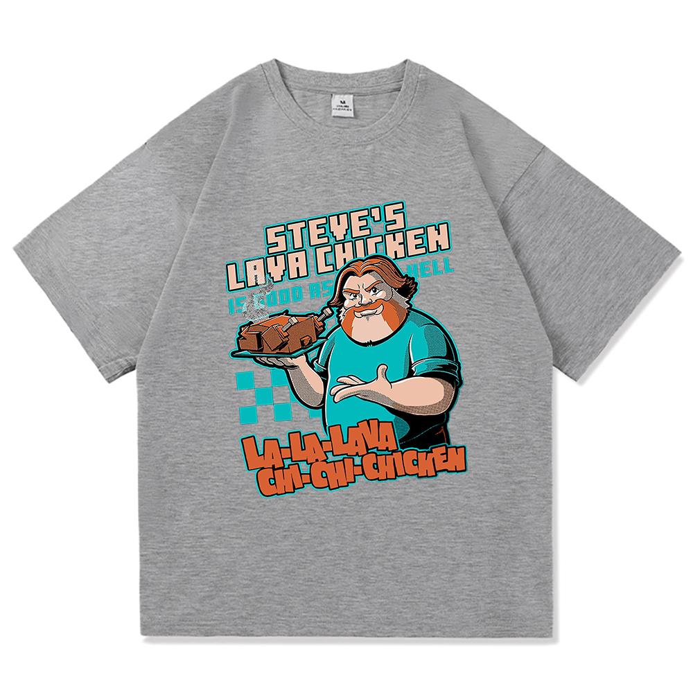 Funny Steve's Lava Chicken T Shirt 2025 Fashion Men/women Clothing Harajuku High Quality Tops Cotton Clothes Days Gifts Tshirts