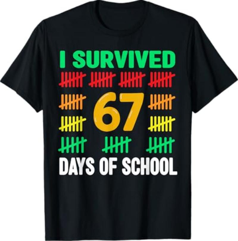 I Survived 67 Days Of School Funny 67 Meme Teen Boys Teacher T-Shirt XL