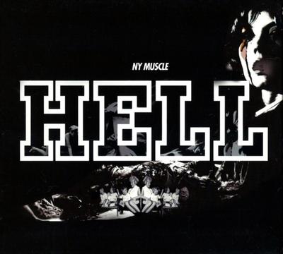 CD HELL - NY Muscle 060249865954 Motor Music, Un 2003 Japan Dance & Electronica Used