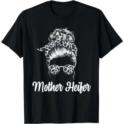 Messy Bun Mother Heifer Farmer Cow Mom Farming Cows Women T-Shirt