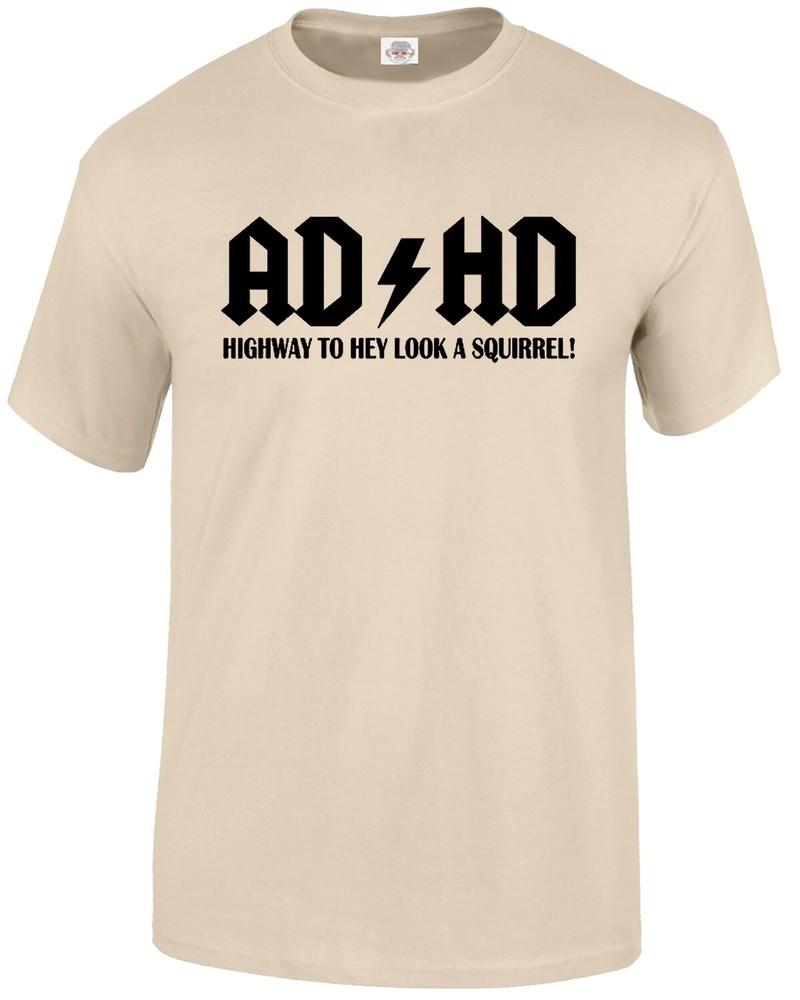 ADHS Autobahn zum Hey schau ein Eichhörnchen T-Shirt Herren Lustiges ADHS ADSR Tee Top
