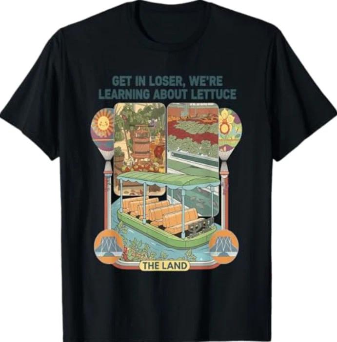 Get in Loser We re Going to Learn About Lettuce T-Shirt M