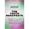 The Youth Manifesto A Country with 65% of Its Population Less