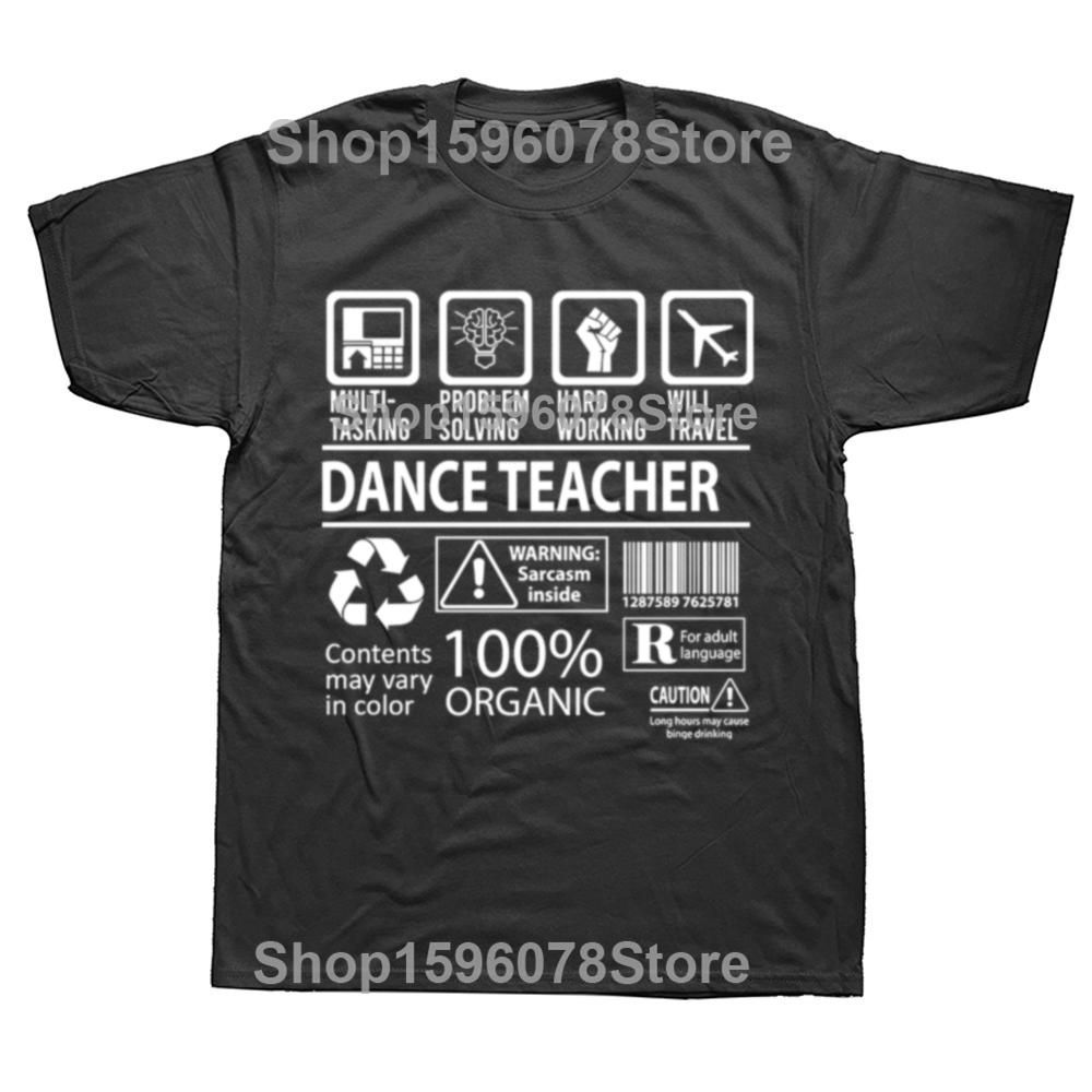Funny Dance Teacher Multitasking Graphic T-shirts Men Women's Fashion Casual Tshirt 100% Cotton Loose Oversized T Shirt