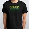 Warning May Start Talking About GardeningT-SHIRT S M L XL XXL 3 4 XL Black White