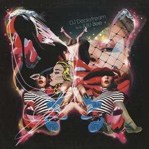 12inch Record DJ DECKSTREAM, JUJU BEE - Love & Hate, Hate and Love 62571E1 2005 Japan Rap & Hip-Hop/R&B Used