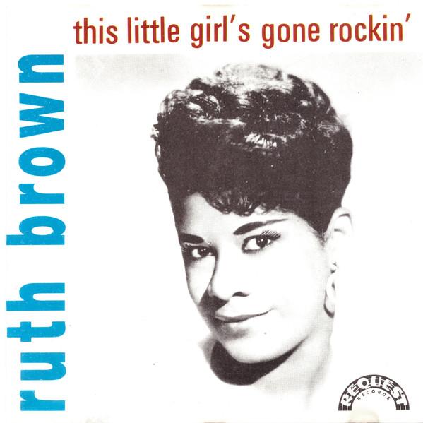CD RUTH BROWN - This Little Girl's Gone Rockin' BGCD20090 Request Records 1990 Japan Soul/Funk Used