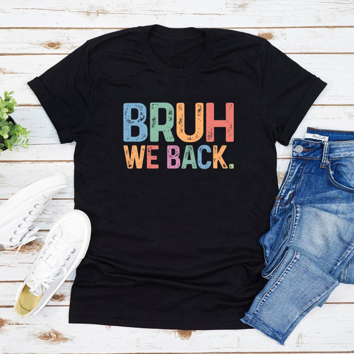 

Футболка Bruh We Back Футболка Back To Work для учителей Футболка для работников здравоохранения Футболки с забавной графикой Comeback Футболка с коротким рукавом S