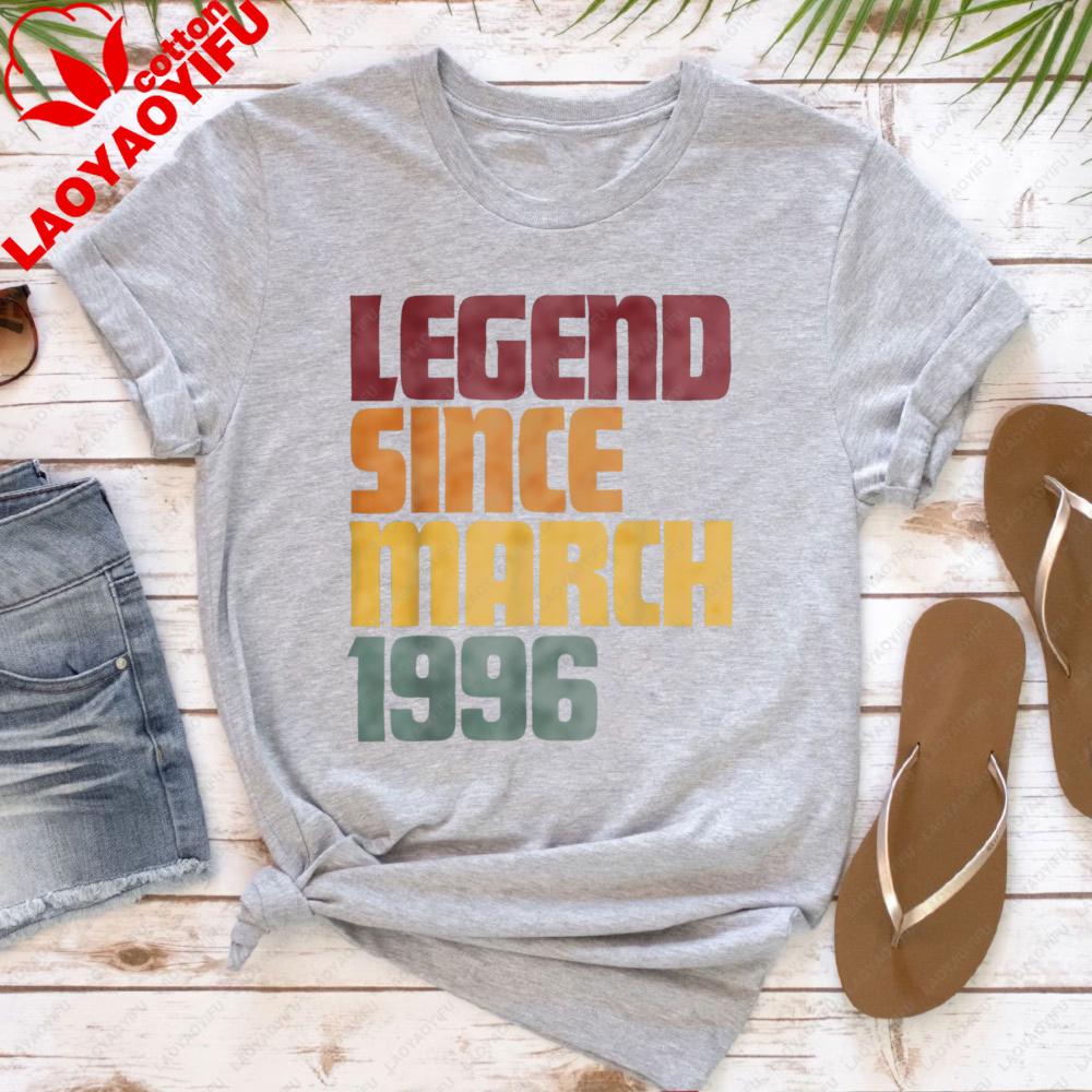 Legend Since March 1996 Women TShirt Casual Fashion Clothes Cotton Short Sleeve T Shirt  Summer Top 30th Birthday Gift
