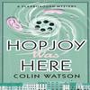 Hopjoy Was Here by Colin Watson Paperback Book 9781788420181