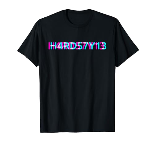 Hardstyle Hardtekk Hard Techno Party EDM Festival Rave Raver T-Shirt