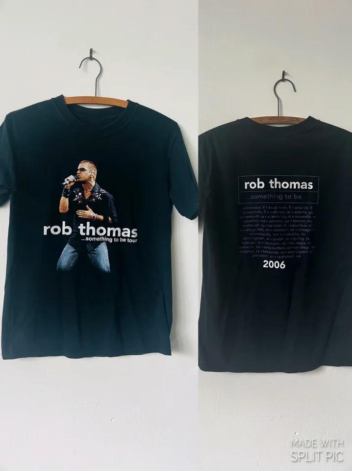 Vintage Rob Thomas Something to Be Tour 2006 All Size NZ356 FREE SHIPPING XL