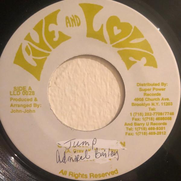 

7inch Record ADMIRAL BAILEY - Jump LLD0028 Live And Love US Reggae, Ska & Dub Used