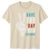 Have The Day You Deserve Peace Hand Skeleton Graphic Slogan T-Shirt