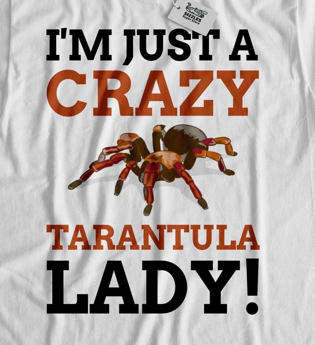 Funny Tarantula Lady T-Shirt Spiders And Arachnid Gifts S