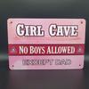 GIRL CAVE  No Boys Allowed Metal Signage  X  BTAluminumtin Sign