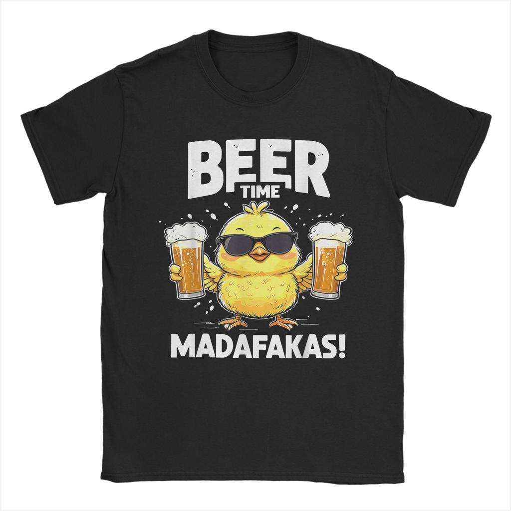 Funny Chicken Beer Time Madafakas Mens T Shirt  Amazing Tee Shirt Short Sleeve Crewneck TShirts Cotton Original Clothing