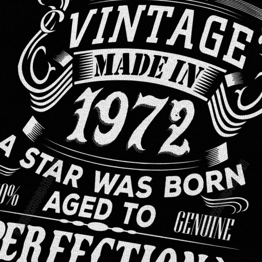 T-Shirt Men Short Sleeve T Shirt 100% Cotton Coupe Ample Idéal Comme Cadeau D'anniversaire Collection Été 1972 Custom Gift