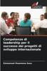 Libro Competenze Di Leadership Per Il Successo Dei Progetti Di Sviluppo Internazionale