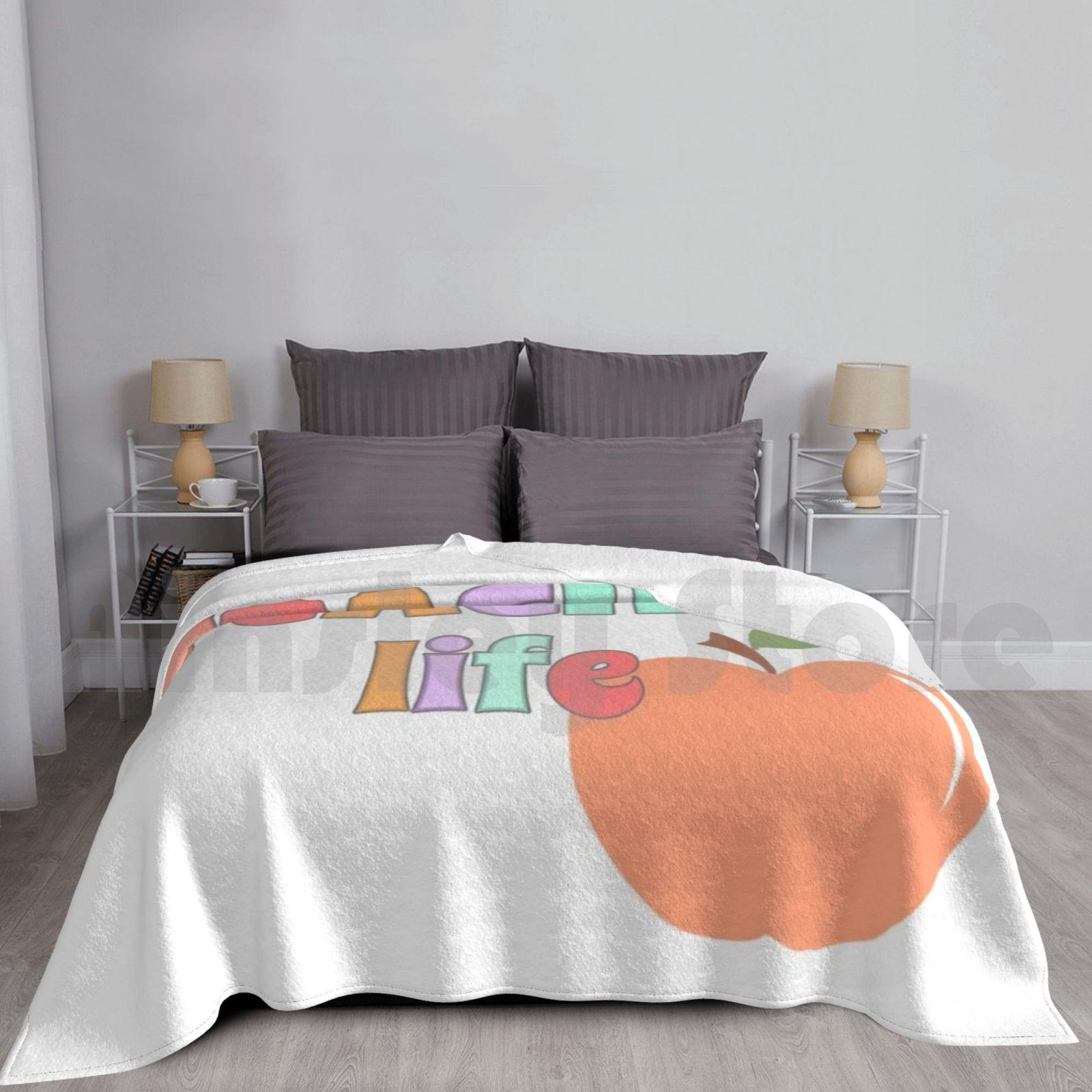 Teacher Life Blanket For Sofa Bed Travel Teacher Life Teacher Educator Teaching Teach School Teacher Art Size: 75*100cm, Weight: 230 GSM