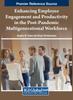 Libro Enhancing Employee Engagement and Productivity In the Post-Pandemic Multigenerational Workforce