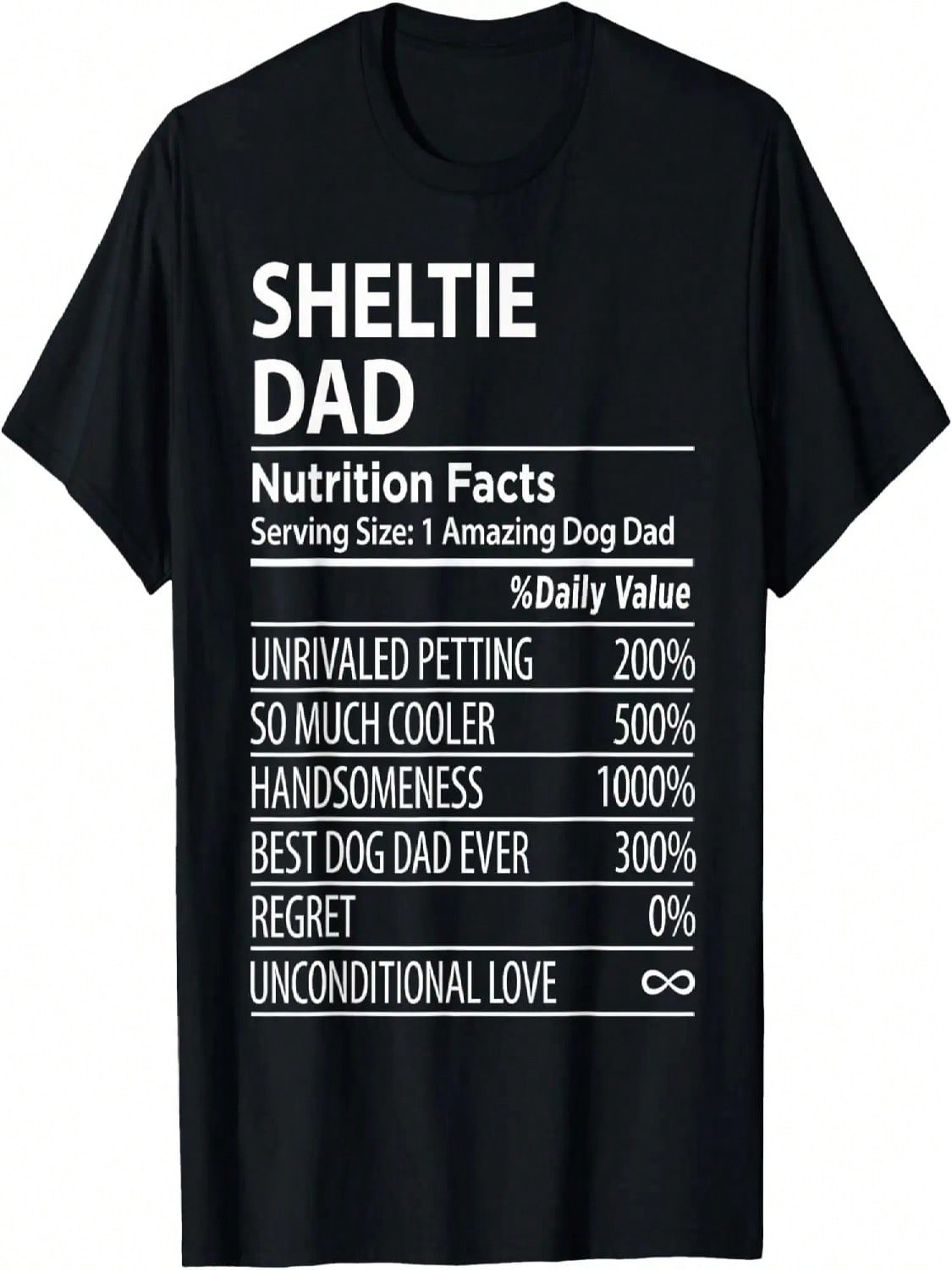 Sheltie Dad Nutrition Facts Funny Sheltie Dog Owner T-Shirt S разноцветный
