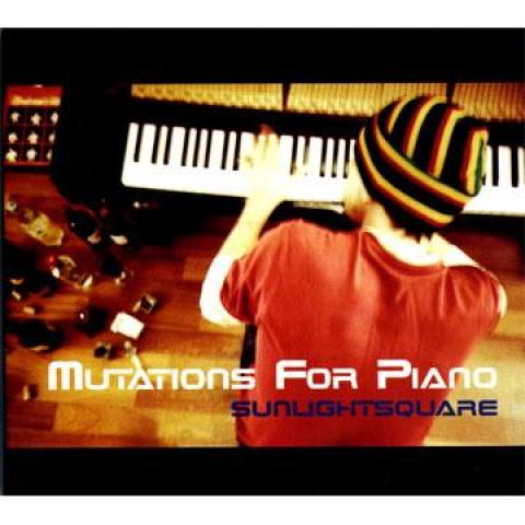 

CD SUNLIGHTSQUARE - Mutations For Piano SUNCD007 Sunlightsquare UK Jazz