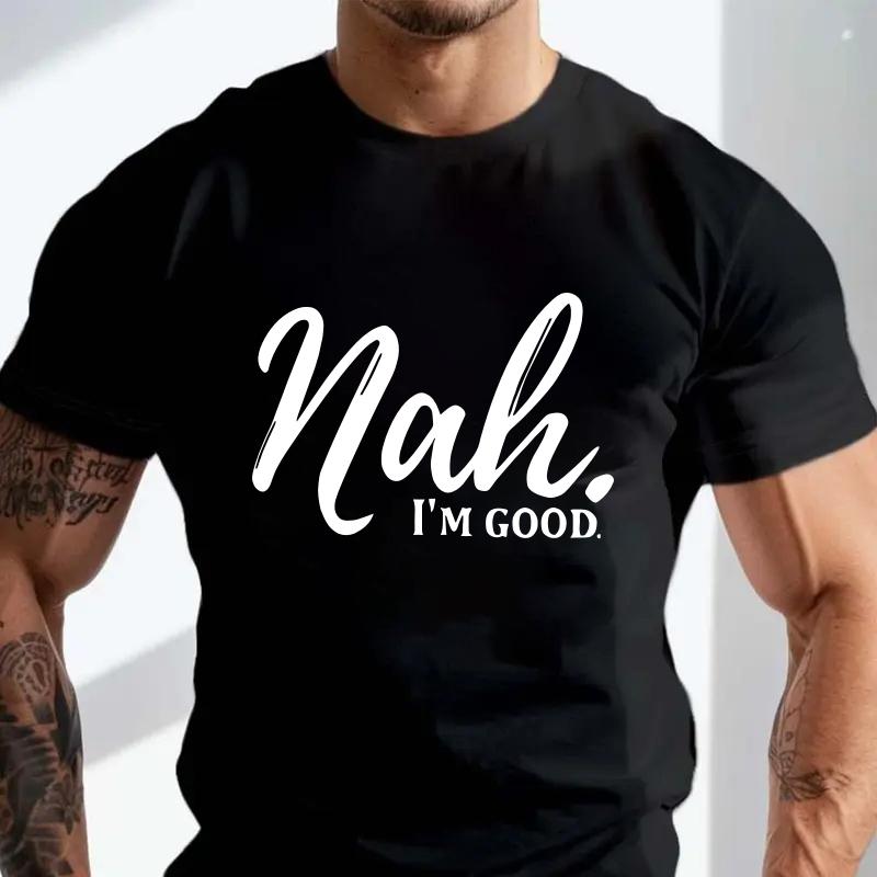 

Mens TShirt Nah Im GoodQuickDry Breathable Comfortable Casual Round Neck Short Sleeves Machine Motorcycle Tees 4XL