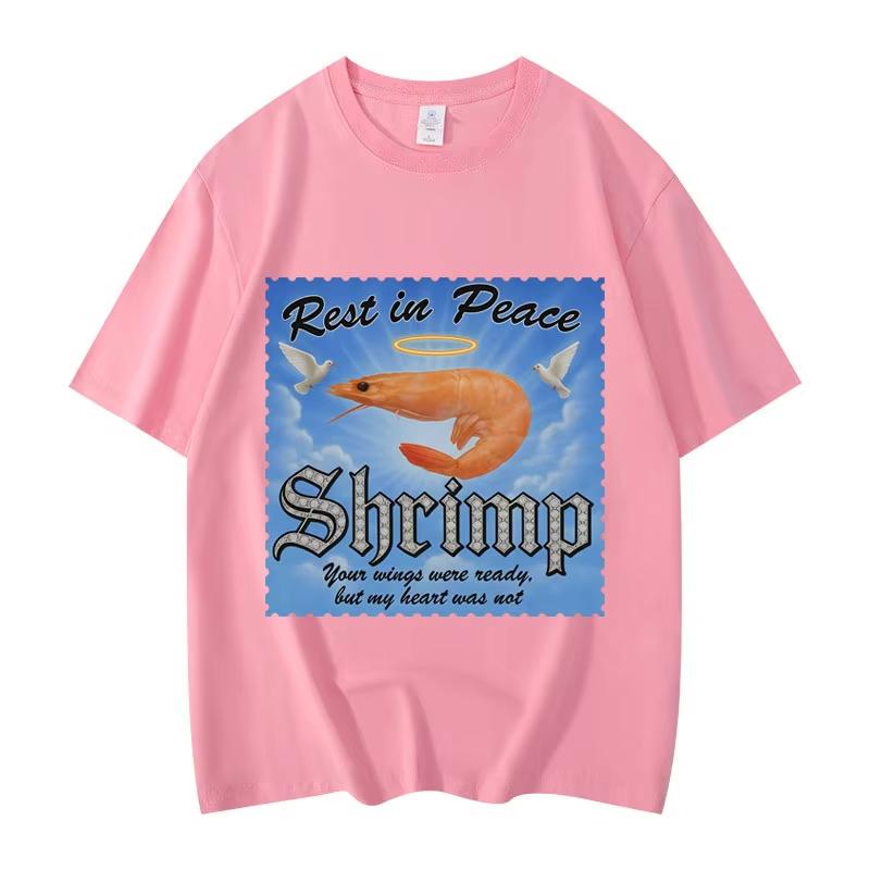 Rest in Peace Shrimp Funny Meme T-shirts Men Women Clothing Summer T-shirt Fashion Casual Short Sleeve T Shirts Streetwear Tops