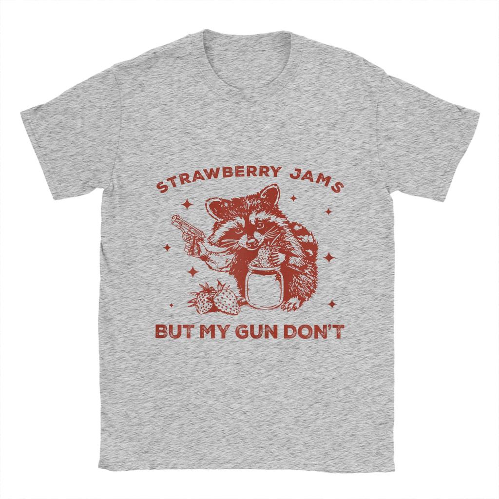 Men Strawberry Jams But My Don't Funny Raccoon T Shirt 100% Cotton Tops Novelty Short Sleeve O Neck Tee Shirt Printed T-Shirts