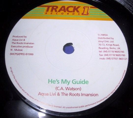 7inch Record AQUA LEVI & THE ROOTS IMENSION - He's My Guide T17005 Track 1 Records 1999 UK Reggae, Ska & Dub Used