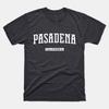 Pasadena Shirt | Pasadena California T-Shirt