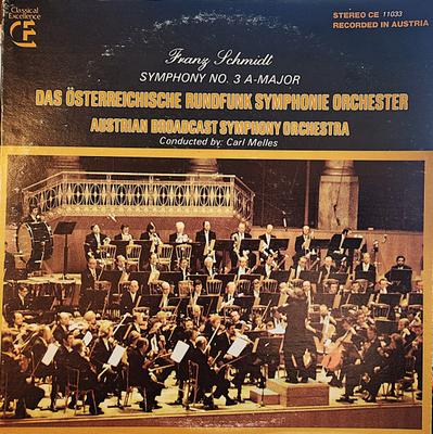 LP Record FRANZ SCHMIDT, ORF SYMPHONIEORCHEST - Symphony No. 3 A-Major CE11033 Classical Excel 1977 US Classical Used