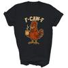 F Caw F Coffee Chicken Rooster Funny Bird Unisex Shirt Gift