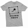 Men's Funny This Is a Very Old Picture of Me Offensive Funny Shirt Birthday Gift