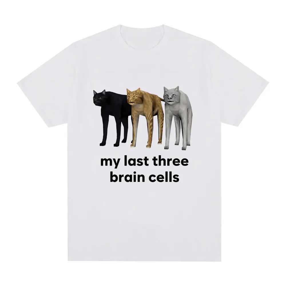 

Funny My Last Three Brain Cells Cats Meme Tshirt Womens casual short sleeved Tshirt Retro Large Tshirt Street Wear S