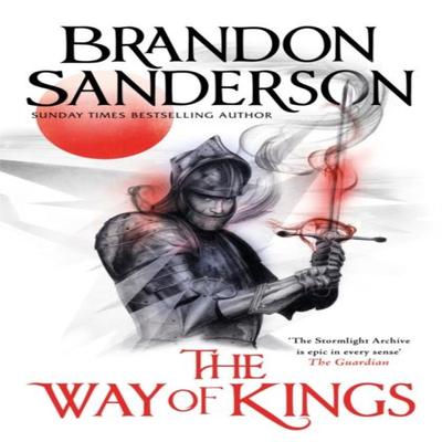 The Way of Kings by Brandon Sanderson Hardback Book 9781398703629