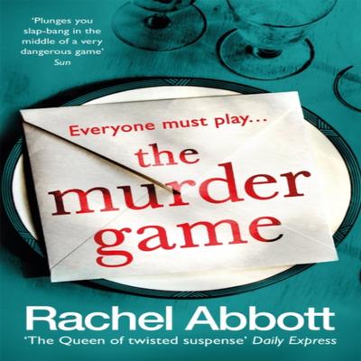 The Murder Game by Rachel Abbott Paperback Book 9781472254962