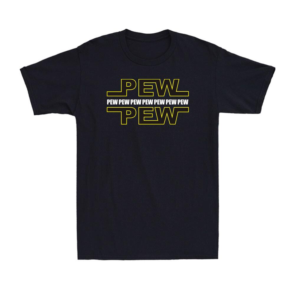 Pew Pew Pew Funny Gangster Meme Saying Gift Men s Cotton Short Sleeve T-Shirt L